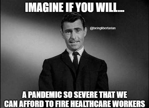 imagine-pandemic-so-severe-can-fire-healthcare-workers